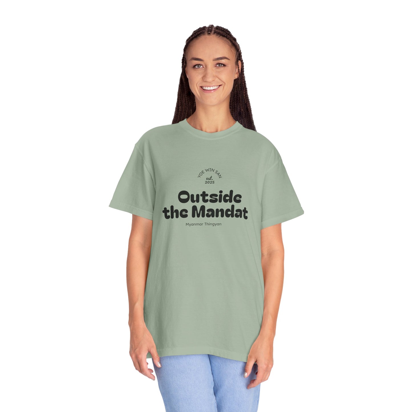 Outside the Mandate T-shirt | Minimal Text Graphic, Small Center Chest Print