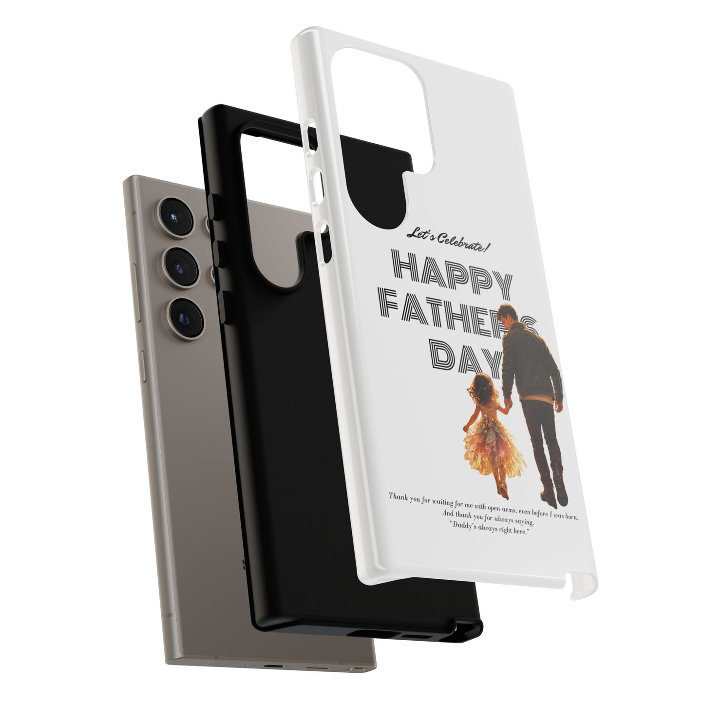 Father's Day Phone Case — "Let's Celebrate! Happy Father's Day" Dad & Daughter Design