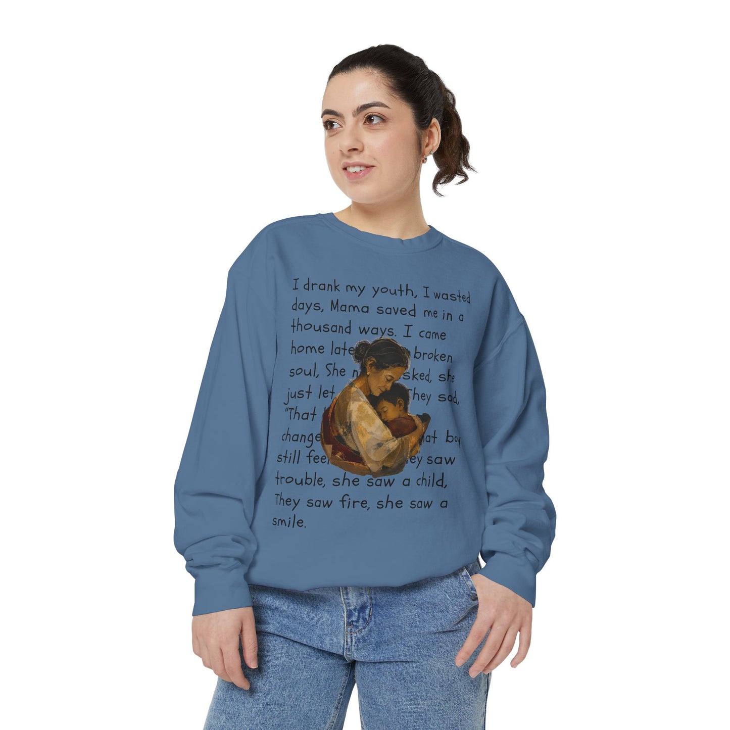 Sweatshirt — Mama Saved Me Graphic Sweatshirt with Mother & Child Lyrics