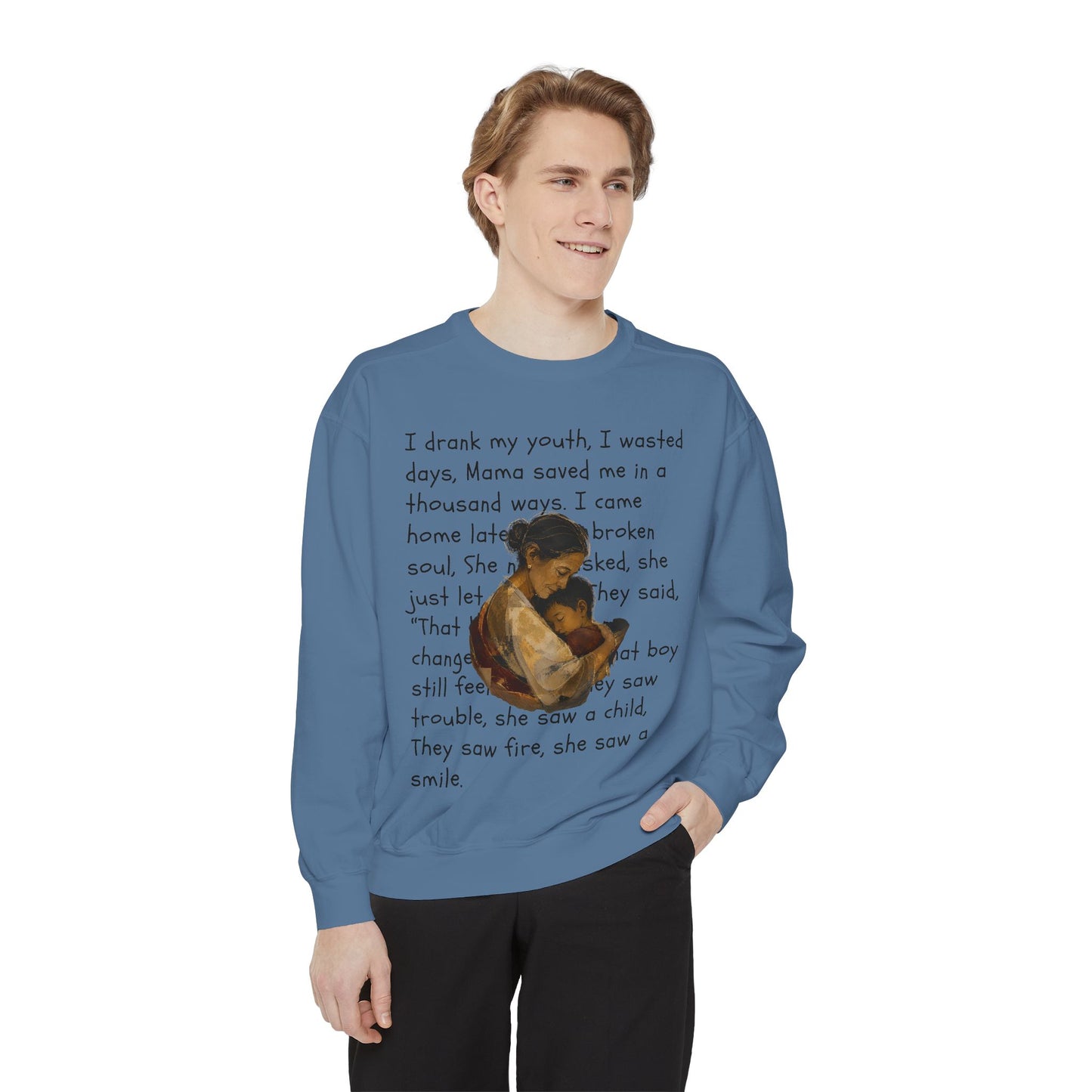 Sweatshirt — Mama Saved Me Graphic Sweatshirt with Mother & Child Lyrics