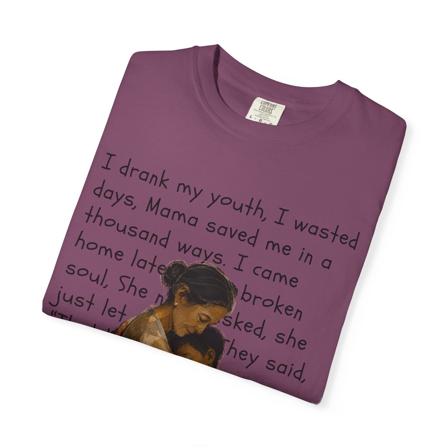 Mama Saved Me T-Shirt — Vintage Mother & Child Illustration with Poem