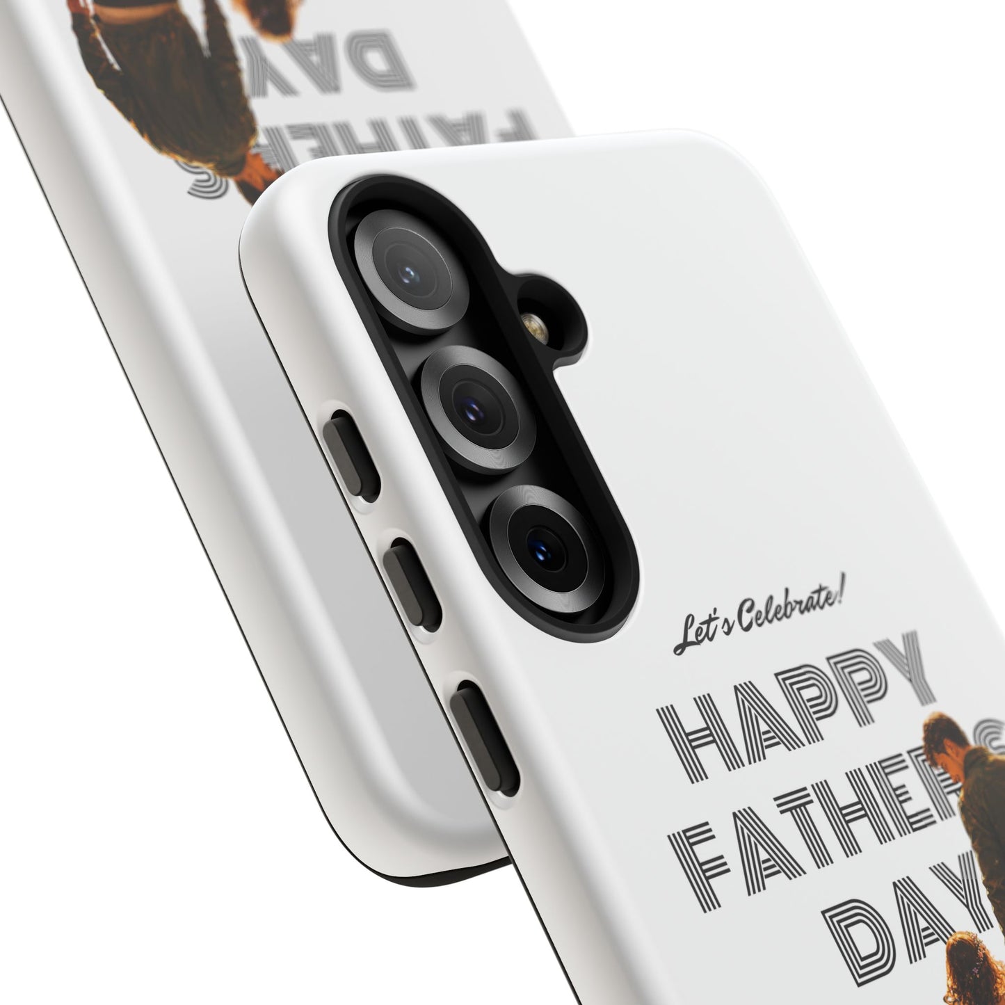 Father's Day Phone Case — "Let's Celebrate! Happy Father's Day" Dad & Daughter Design