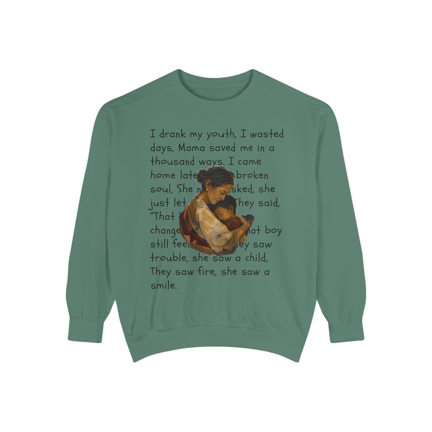 Sweatshirt — Mama Saved Me Graphic Sweatshirt with Mother & Child Lyrics