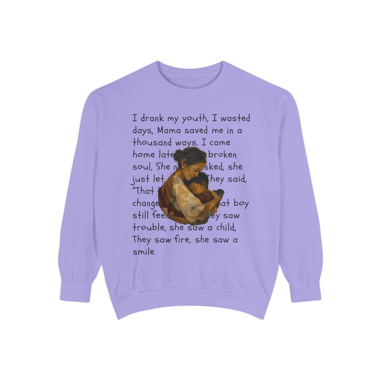 Sweatshirt — Mama Saved Me Graphic Sweatshirt with Mother & Child Lyrics