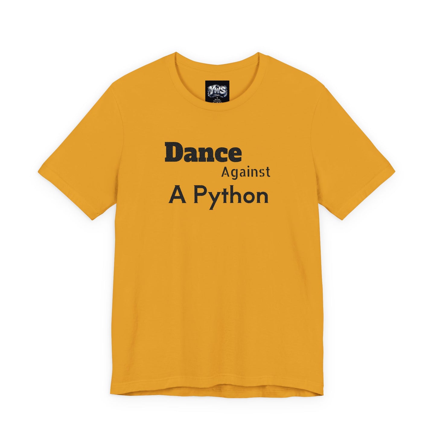 Dance Against A Python Tee