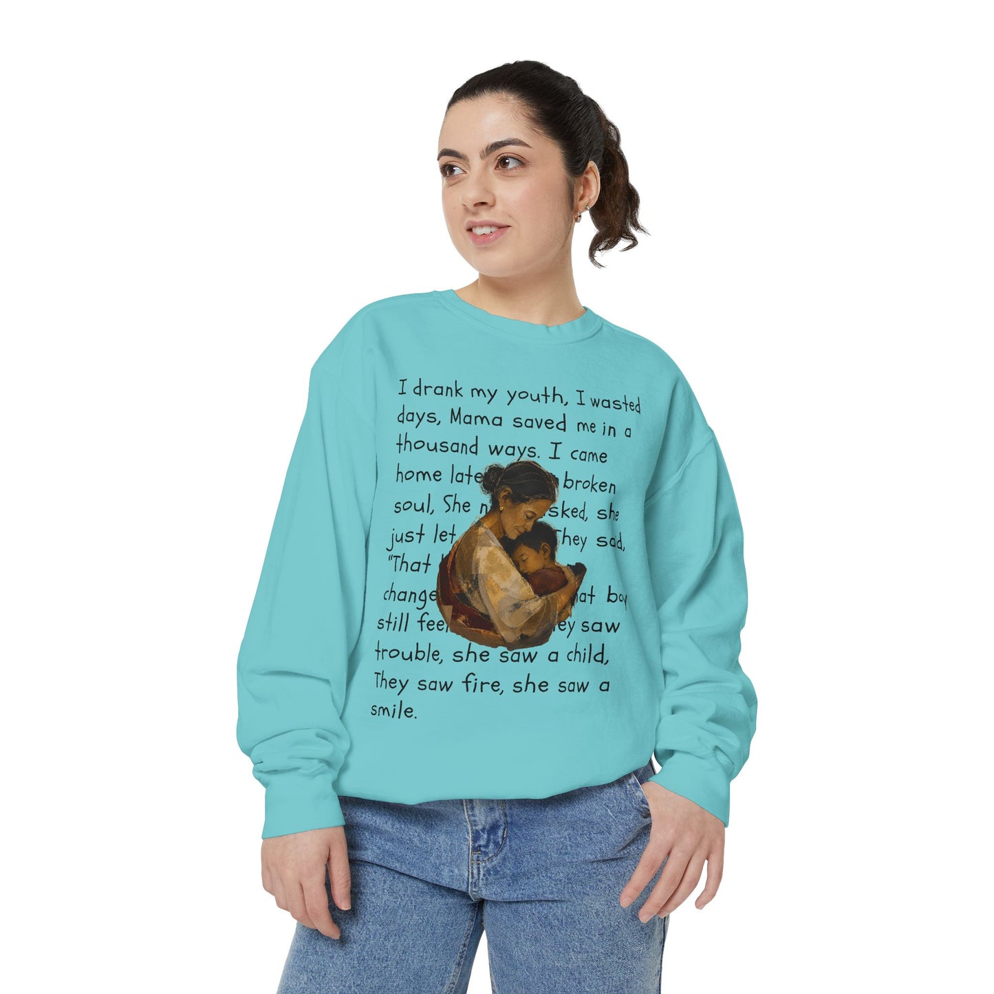 Sweatshirt — Mama Saved Me Graphic Sweatshirt with Mother & Child Lyrics