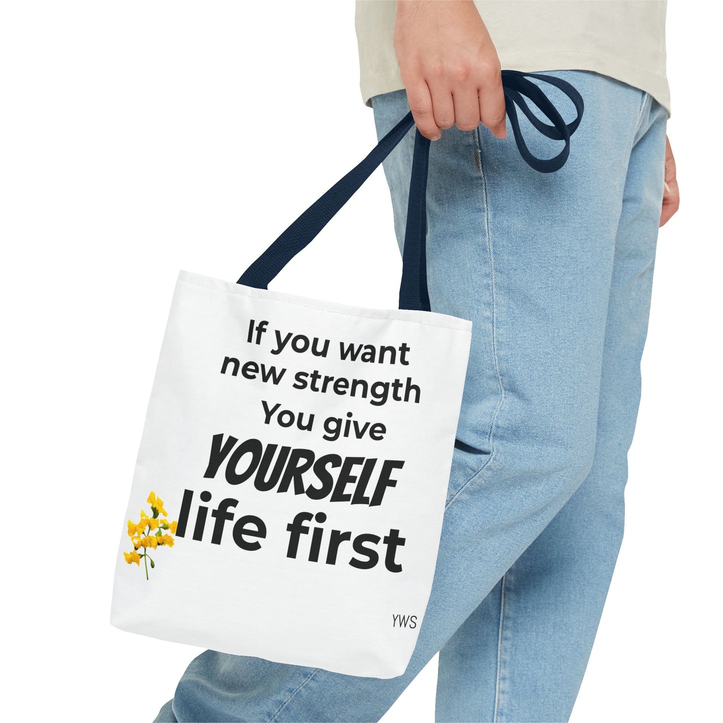 Inspirational Quote Tote Bag — "You Give Yourself Life First" Motivational Canvas Tote