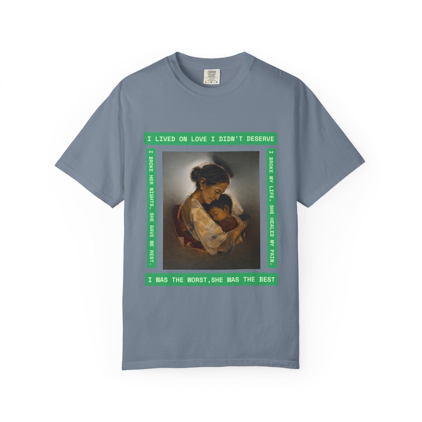 T-Shirt — 'I Lived on Love I Didn’t Deserve' Mother & Child Art Tee