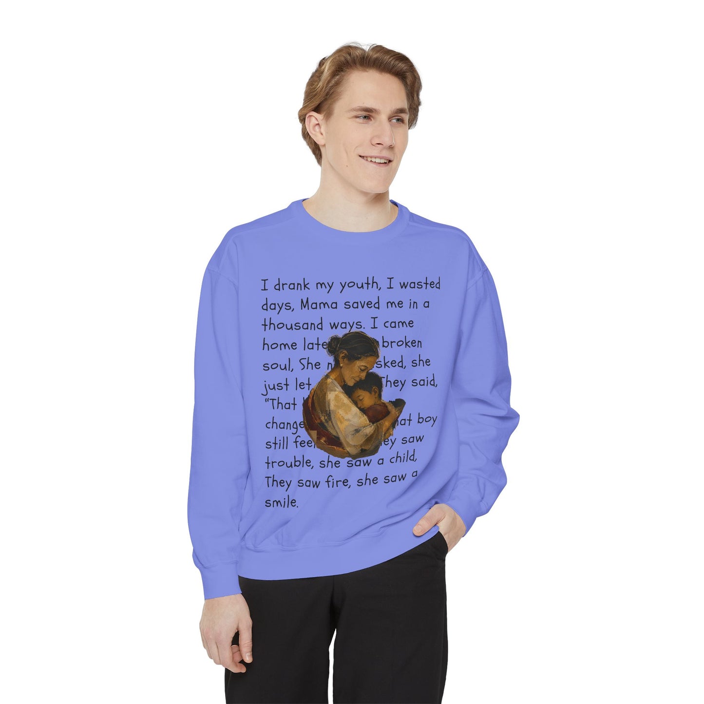 Sweatshirt — Mama Saved Me Graphic Sweatshirt with Mother & Child Lyrics