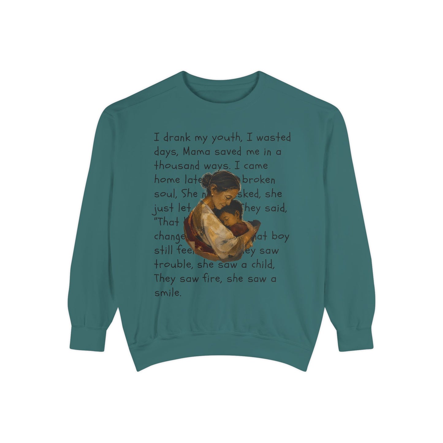 Sweatshirt — Mama Saved Me Graphic Sweatshirt with Mother & Child Lyrics