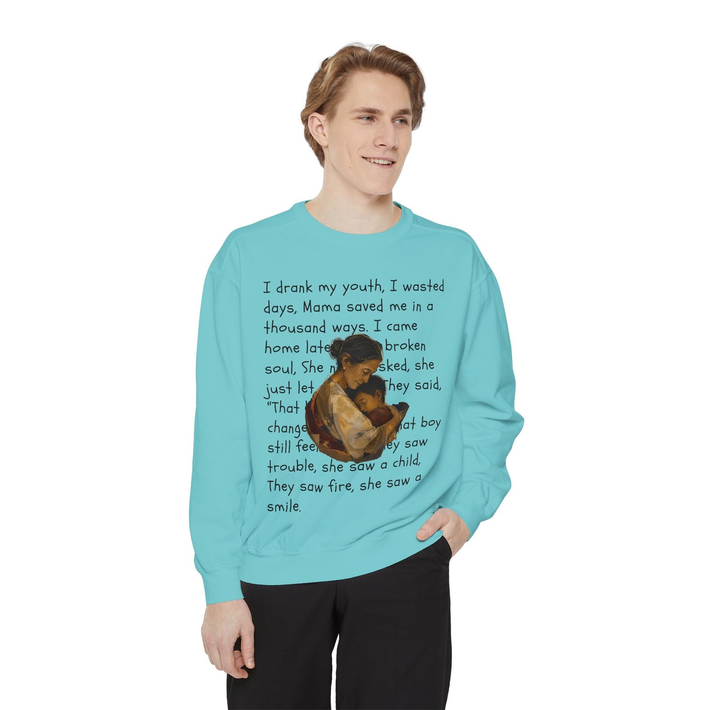 Sweatshirt — Mama Saved Me Graphic Sweatshirt with Mother & Child Lyrics