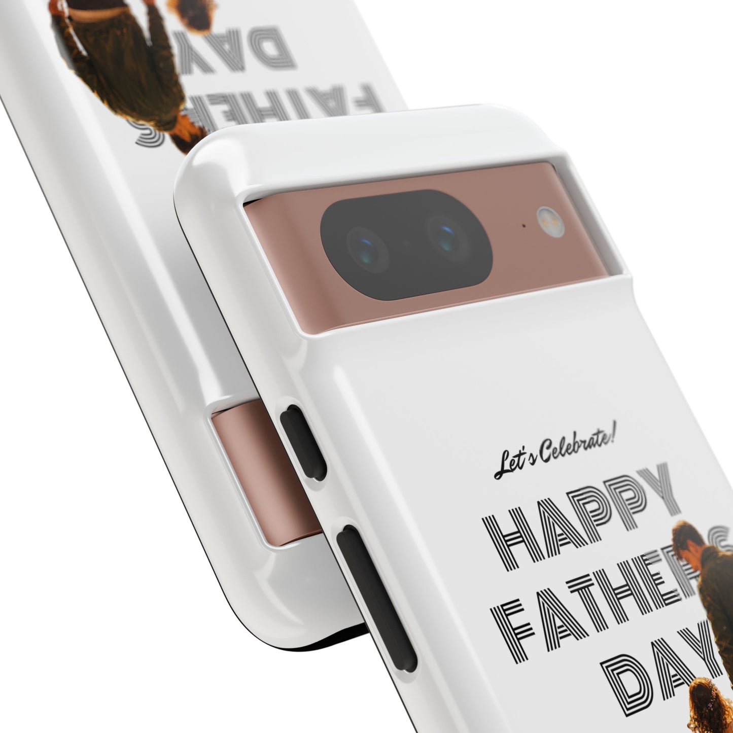 Father's Day Phone Case — "Let's Celebrate! Happy Father's Day" Dad & Daughter Design