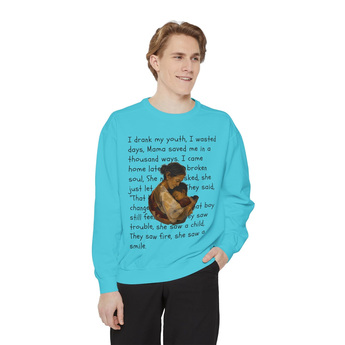 Sweatshirt — Mama Saved Me Graphic Sweatshirt with Mother & Child Lyrics