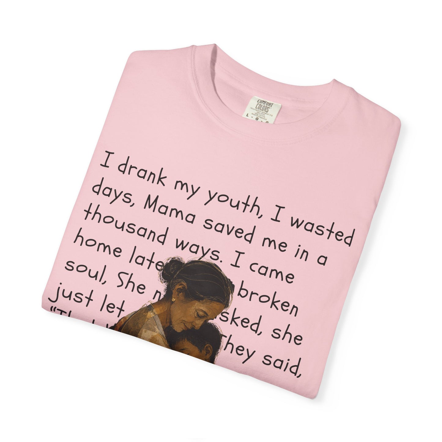Mama Saved Me T-Shirt — Vintage Mother & Child Illustration with Poem