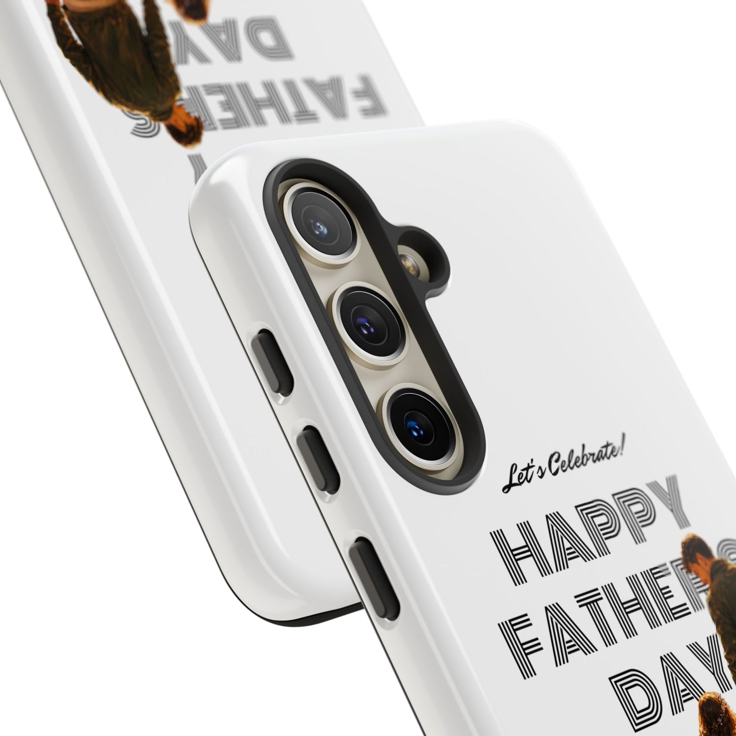 Father's Day Phone Case — "Let's Celebrate! Happy Father's Day" Dad & Daughter Design
