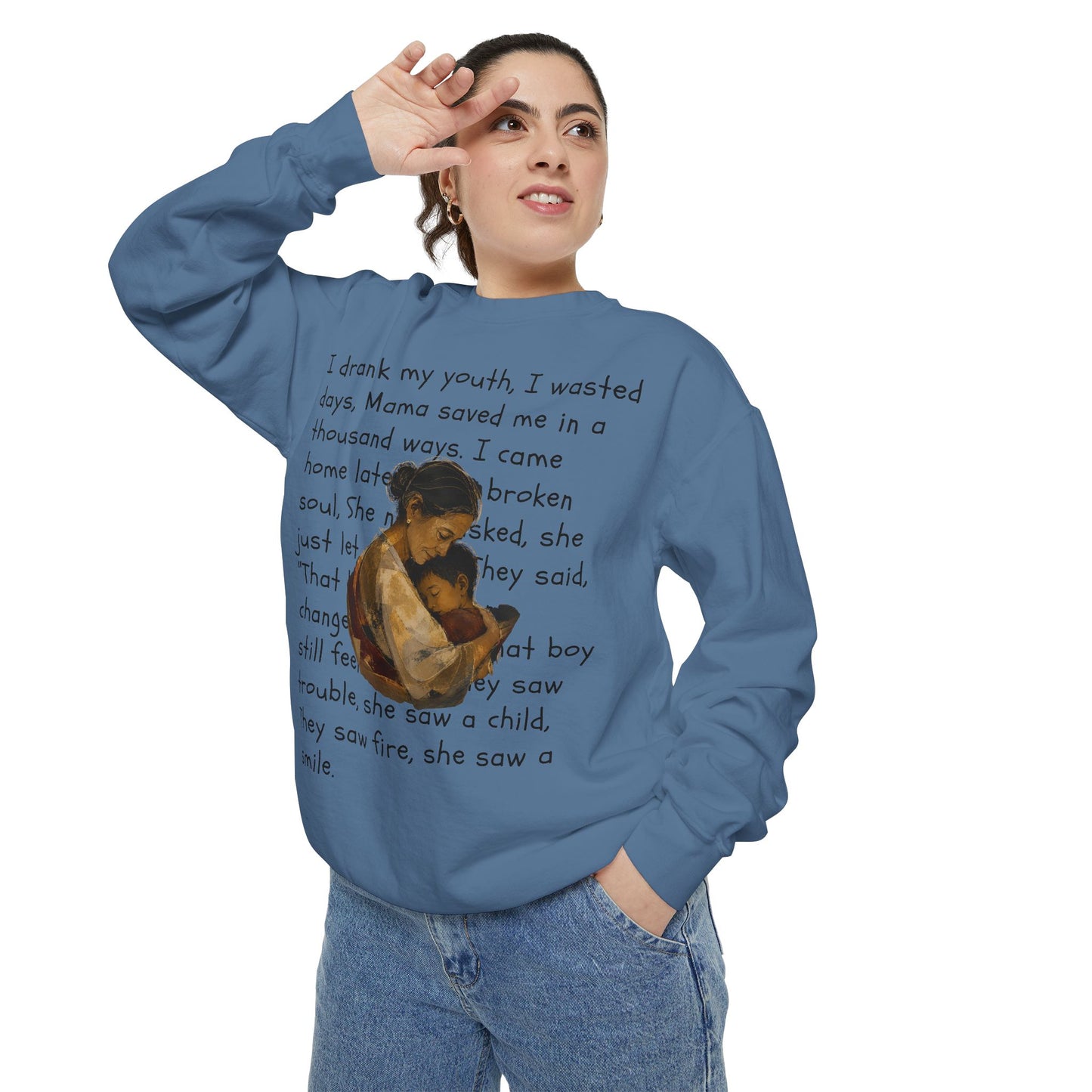 Sweatshirt — Mama Saved Me Graphic Sweatshirt with Mother & Child Lyrics