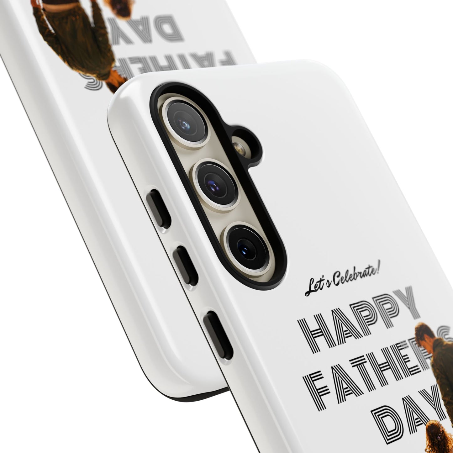 Father's Day Phone Case — "Let's Celebrate! Happy Father's Day" Dad & Daughter Design