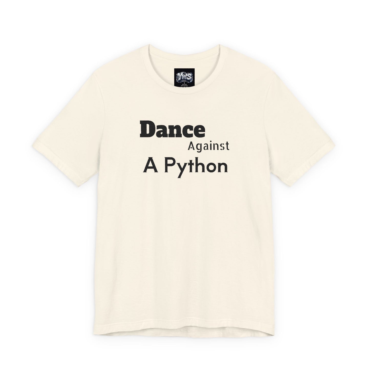 Dance Against A Python Tee
