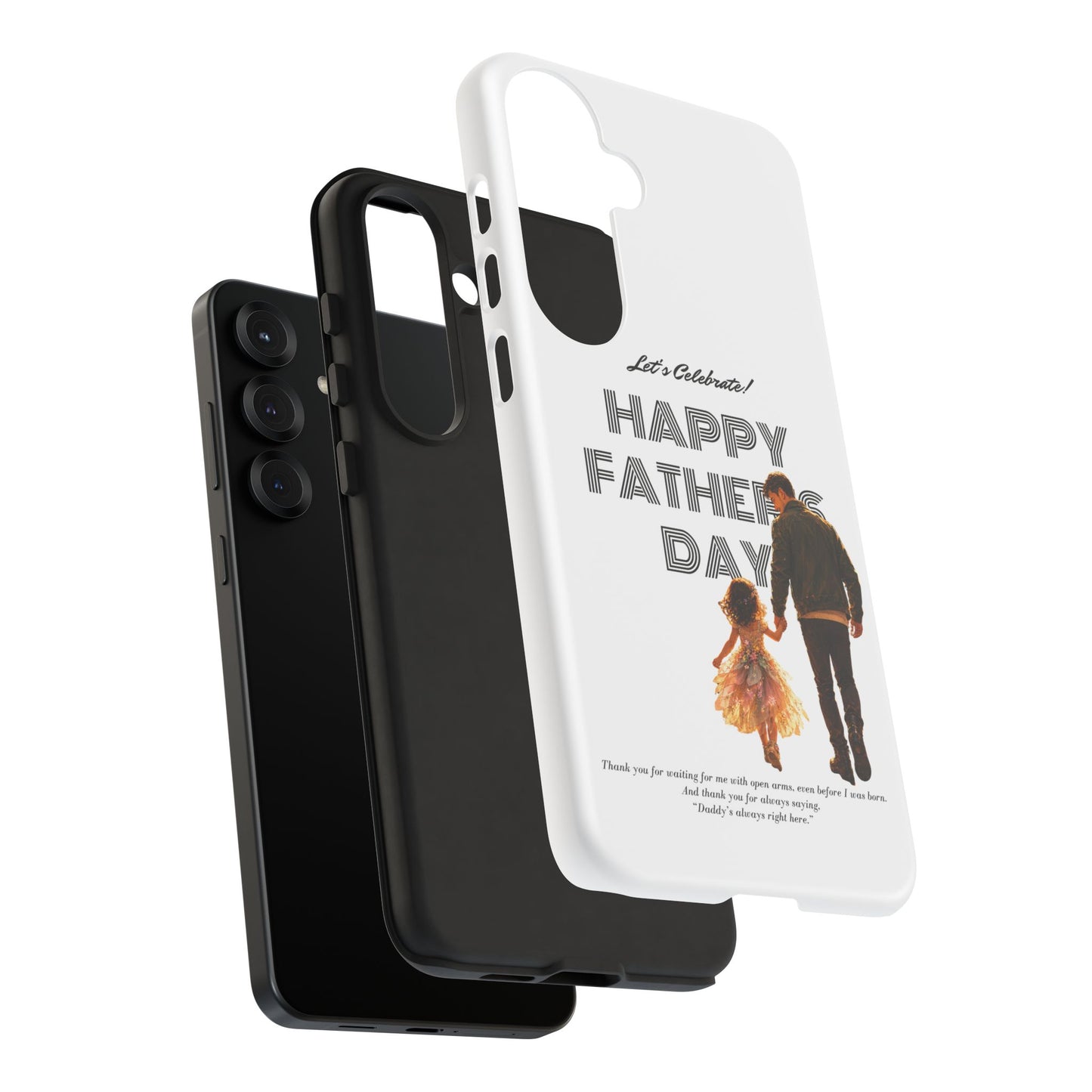 Father's Day Phone Case — "Let's Celebrate! Happy Father's Day" Dad & Daughter Design