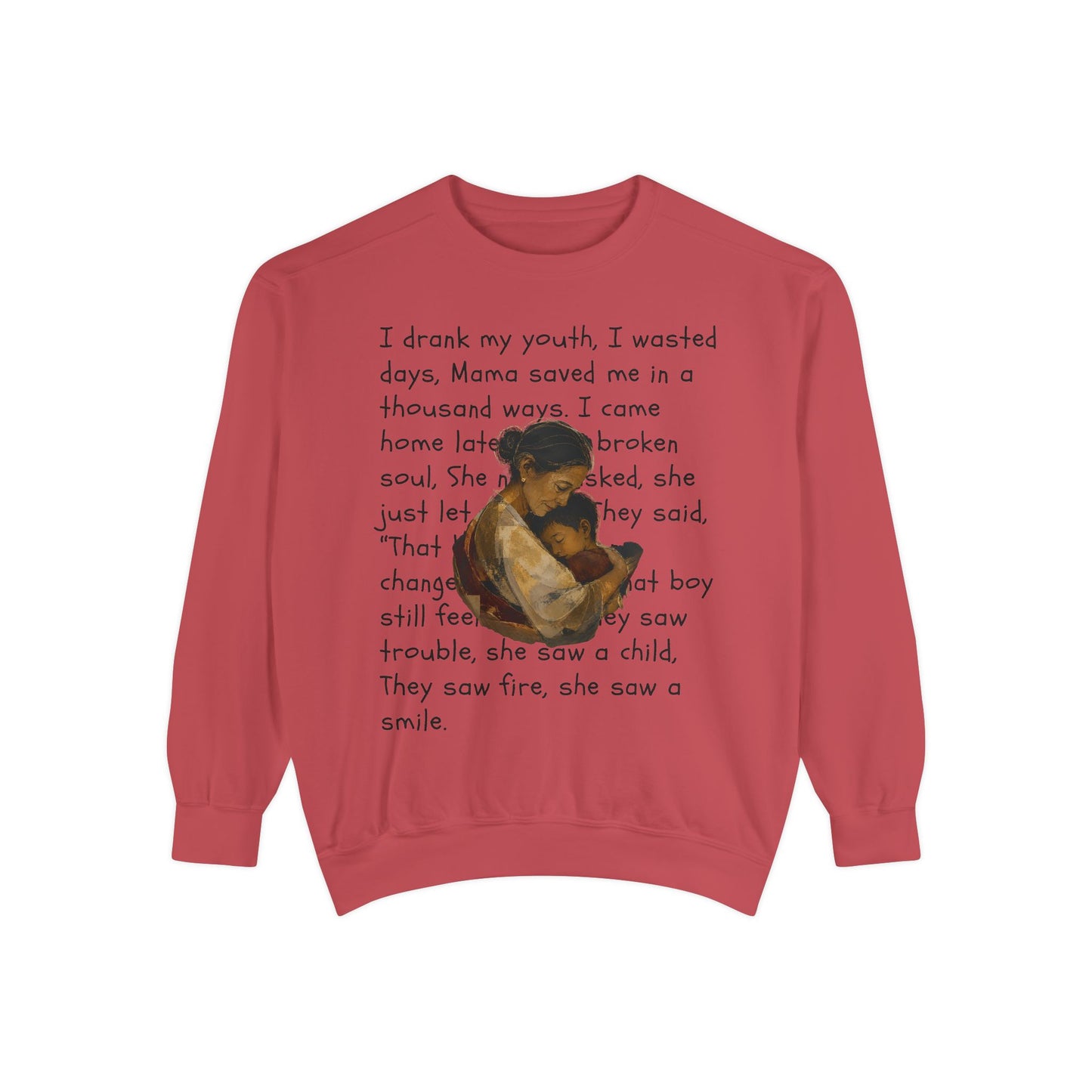 Sweatshirt — Mama Saved Me Graphic Sweatshirt with Mother & Child Lyrics