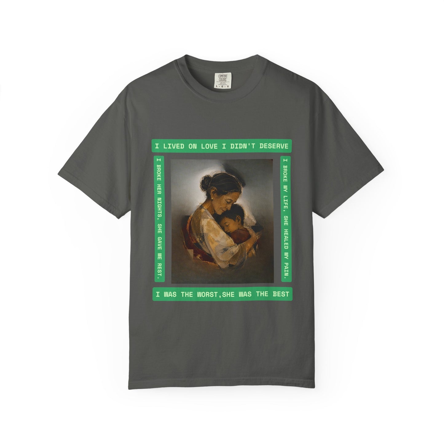 T-Shirt — 'I Lived on Love I Didn’t Deserve' Mother & Child Art Tee