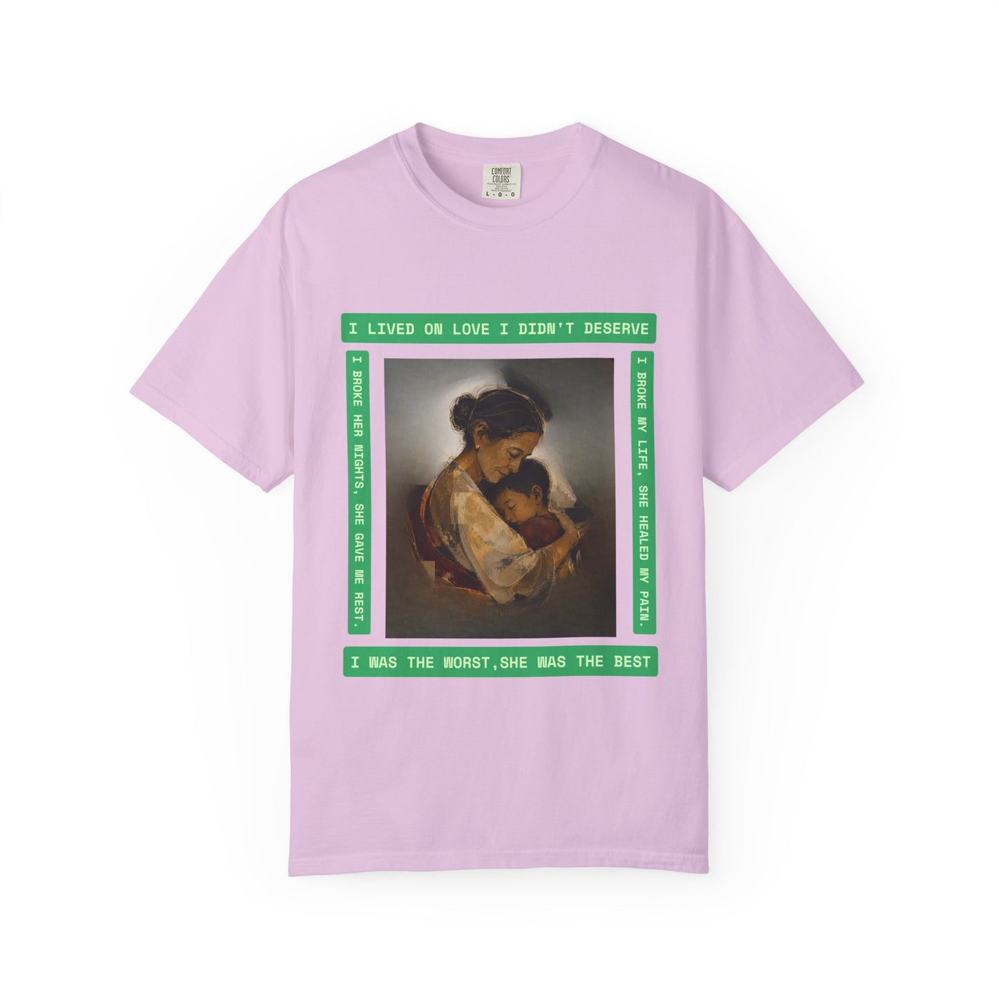 T-Shirt — 'I Lived on Love I Didn’t Deserve' Mother & Child Art Tee