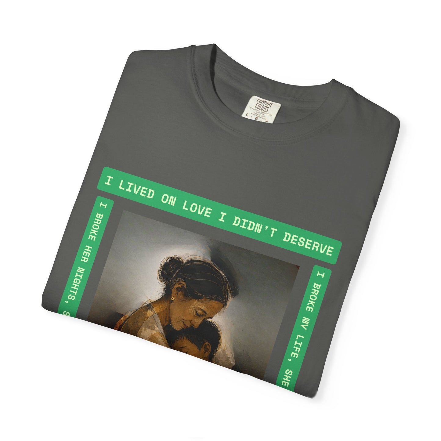 T-Shirt — 'I Lived on Love I Didn’t Deserve' Mother & Child Art Tee