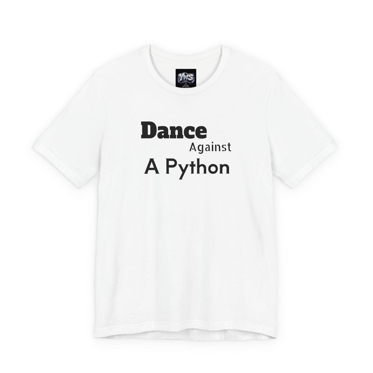 Dance Against A Python Tee