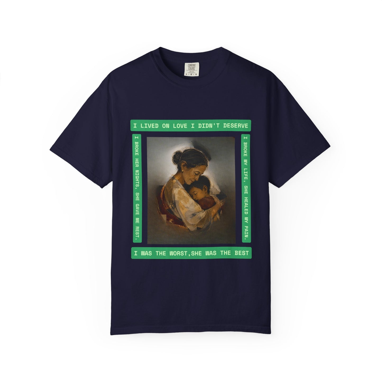 T-Shirt — 'I Lived on Love I Didn’t Deserve' Mother & Child Art Tee