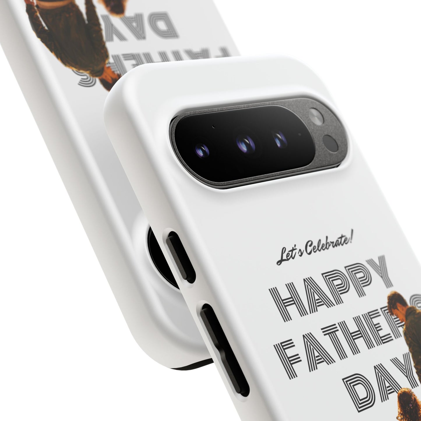 Father's Day Phone Case — "Let's Celebrate! Happy Father's Day" Dad & Daughter Design
