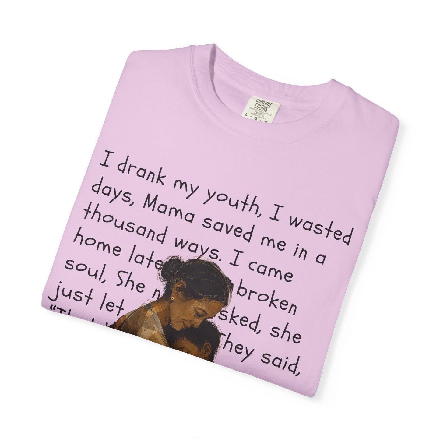 Mama Saved Me T-Shirt — Vintage Mother & Child Illustration with Poem