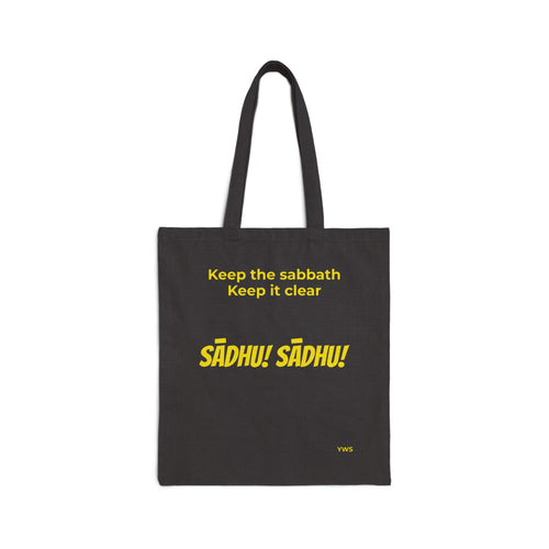 Canvas Tote Bag — "Keep the Sabbath, Keep It Clear" Sadhu Design