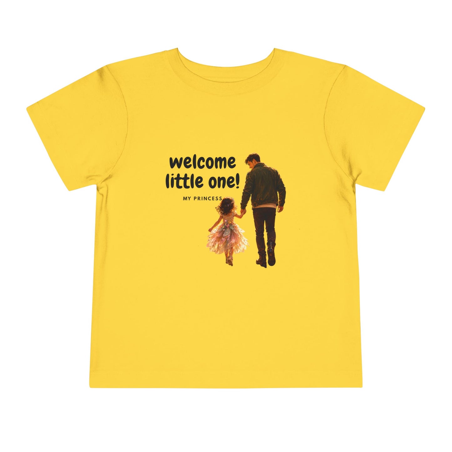 Toddler Tee — "Welcome Little One" Father & Daughter Walk Graphic