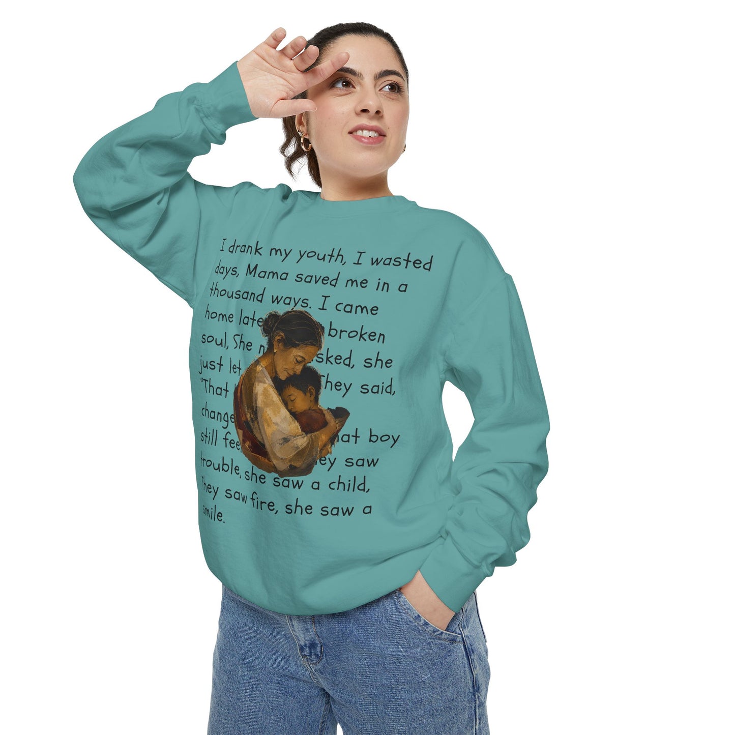 Sweatshirt — Mama Saved Me Graphic Sweatshirt with Mother & Child Lyrics