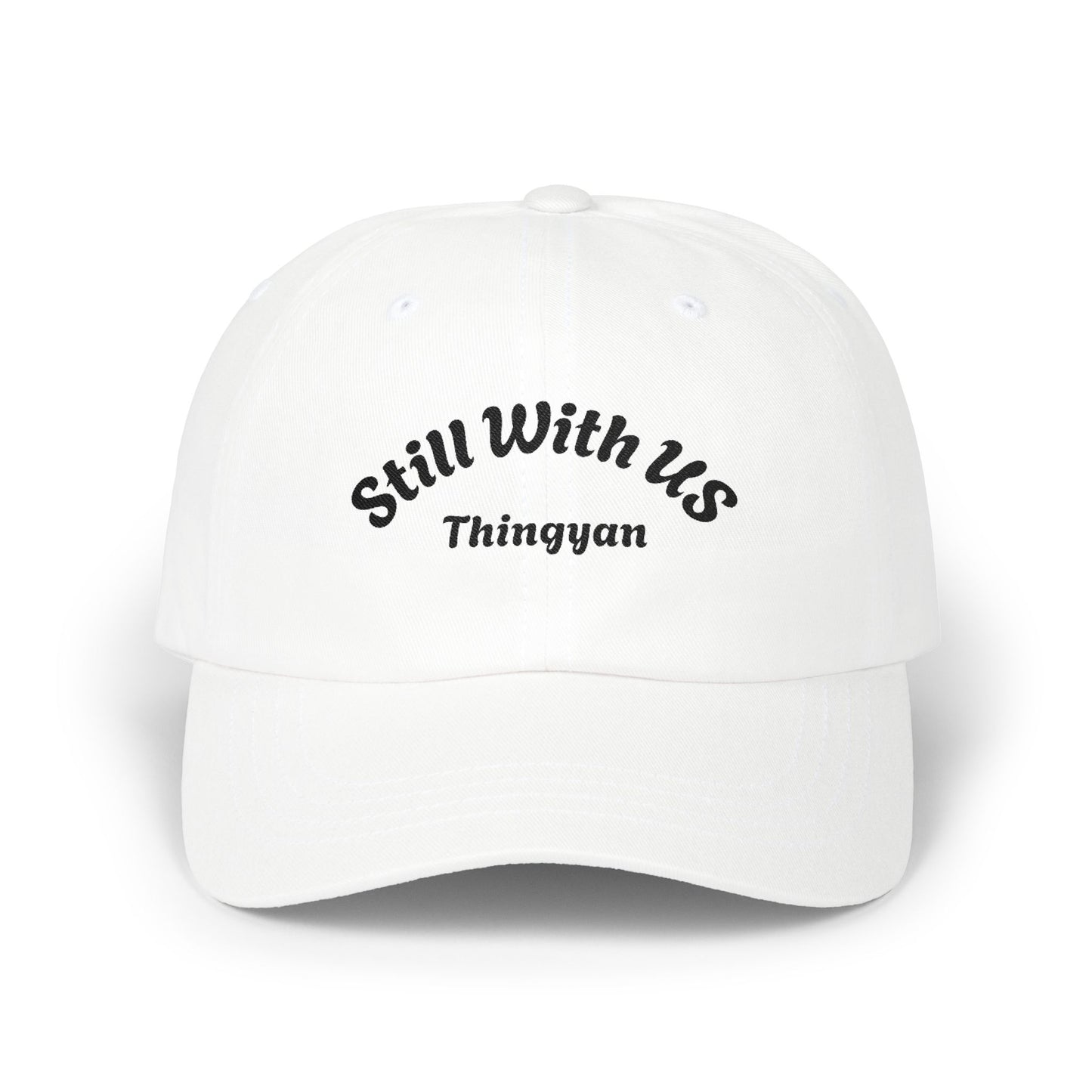 Still With Us Dad Cap — Embroidered 'Still With Us' & 'rws' White Baseball Hat