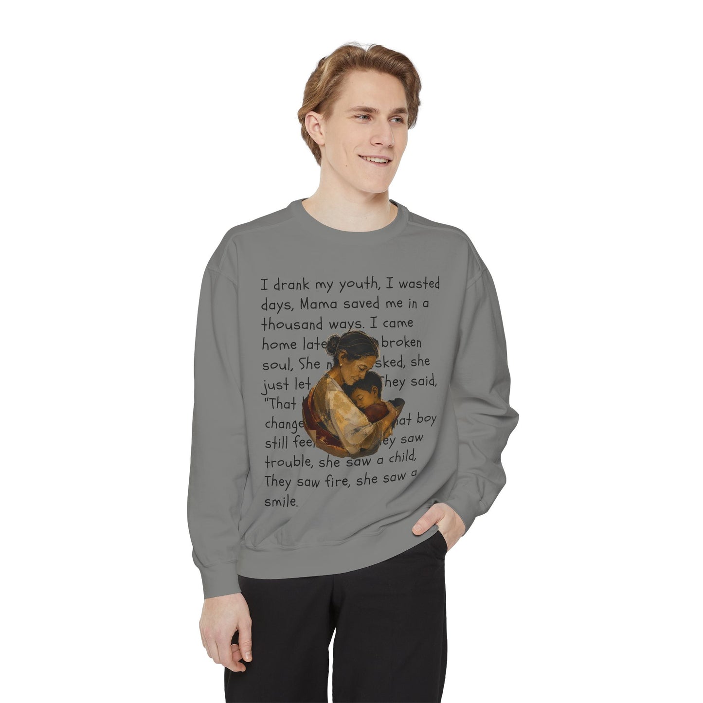 Sweatshirt — Mama Saved Me Graphic Sweatshirt with Mother & Child Lyrics