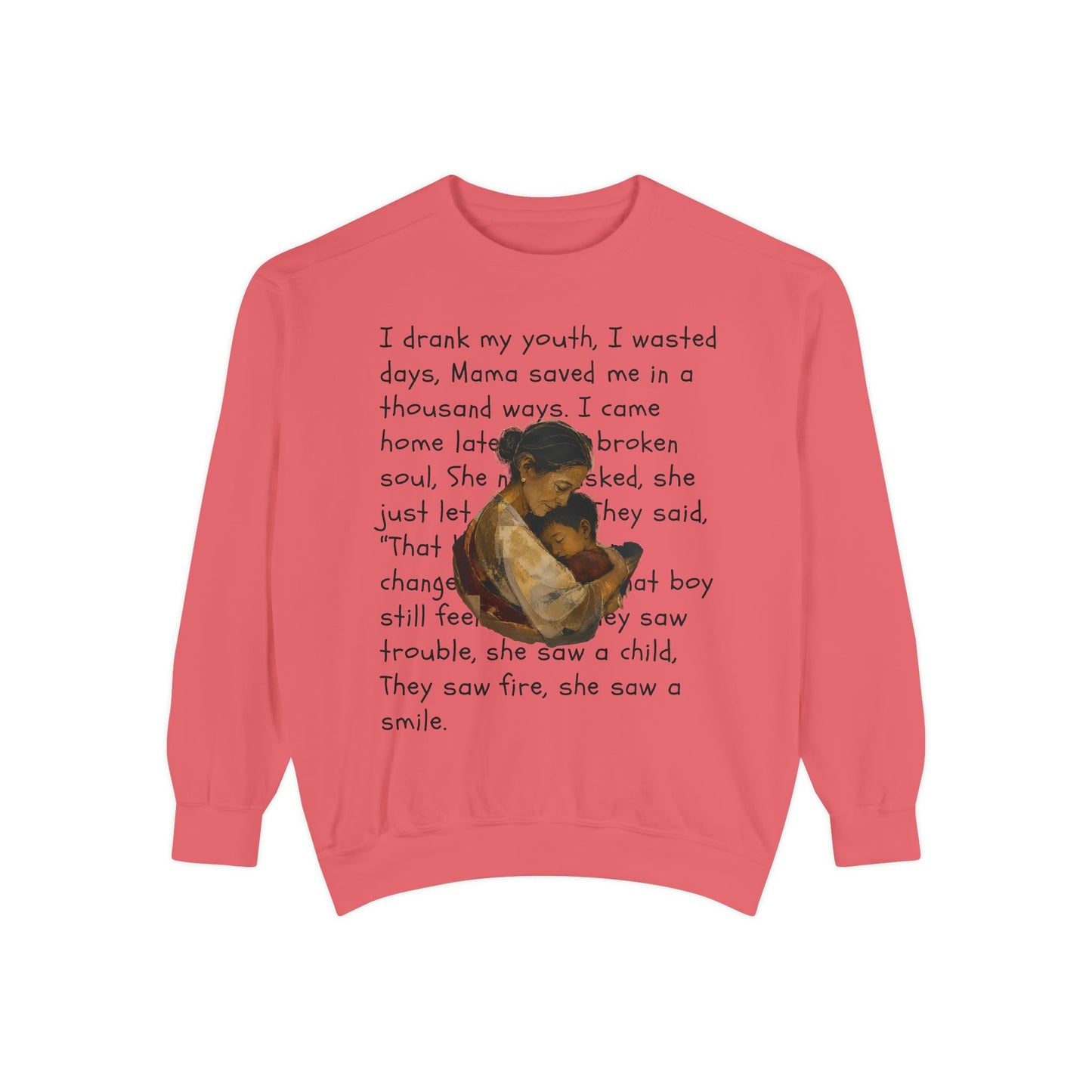 Sweatshirt — Mama Saved Me Graphic Sweatshirt with Mother & Child Lyrics