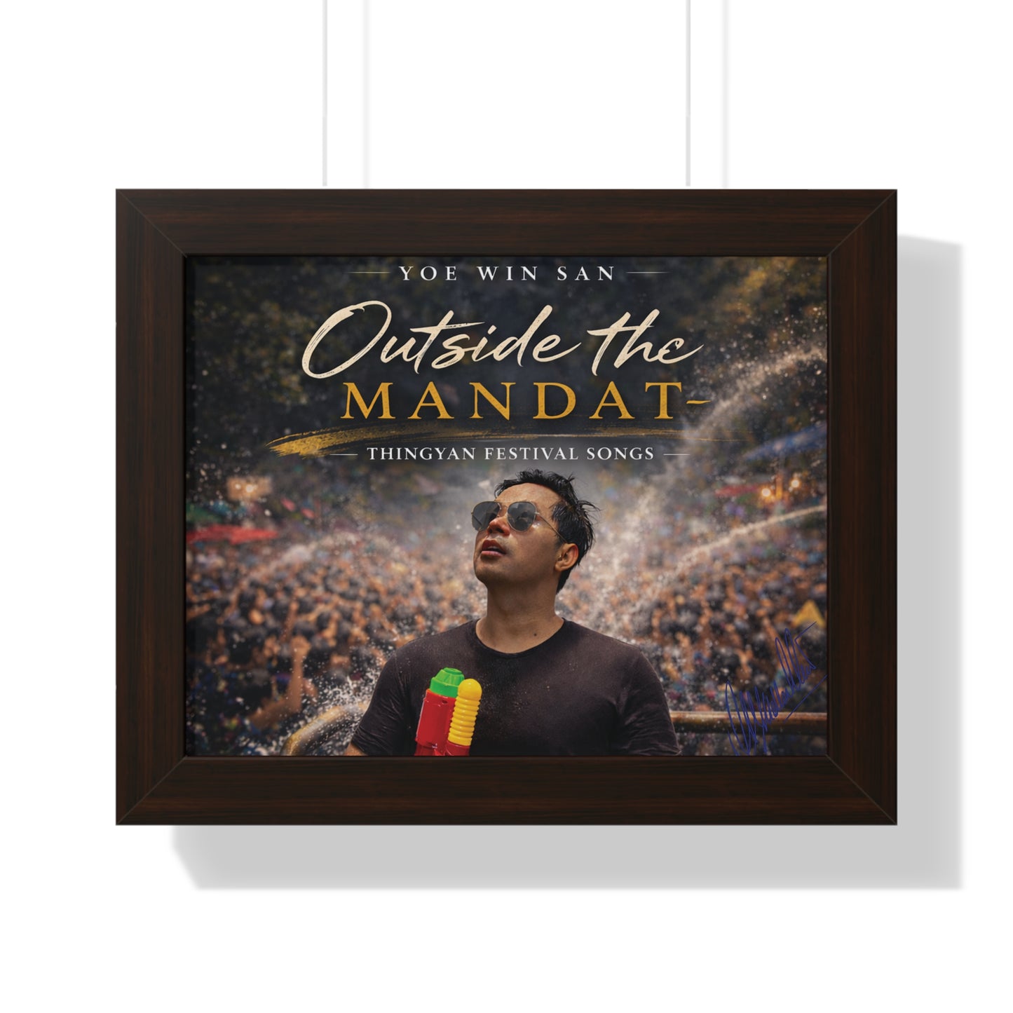 Framed Horizontal Poster — "Outside the Mandat" Thingyan Festival Song Print