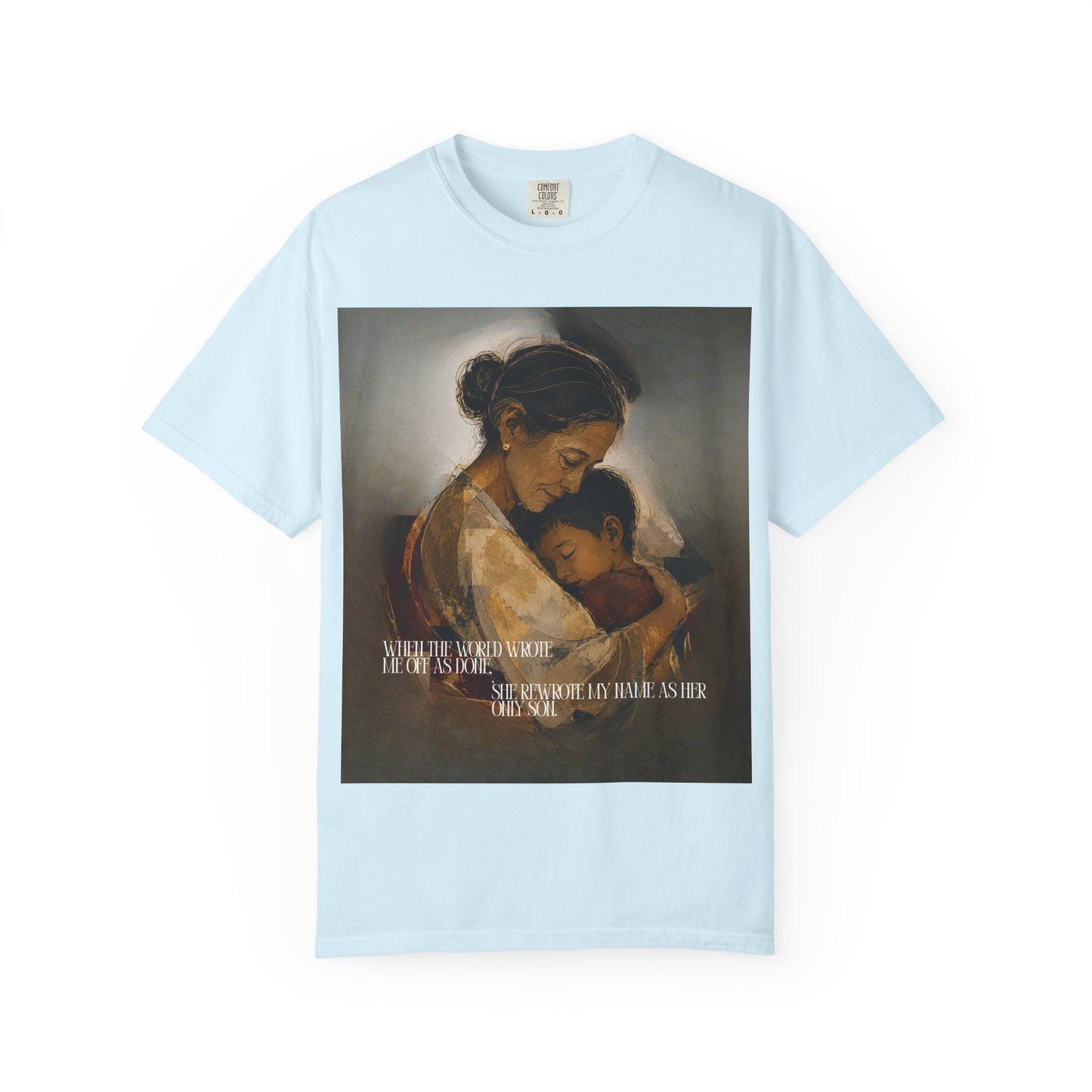 T-Shirt — Mother and Child Embrace Graphic Tee with Inspirational Quote