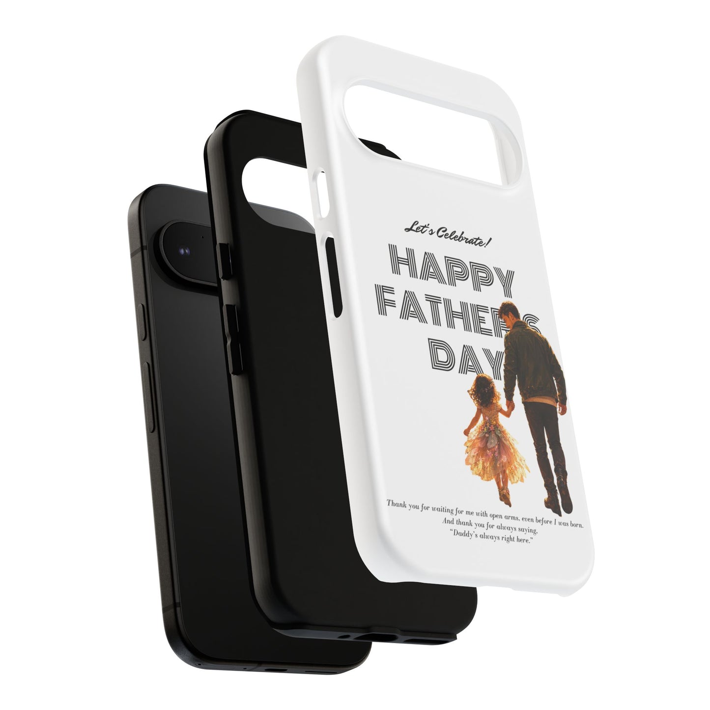 Father's Day Phone Case — "Let's Celebrate! Happy Father's Day" Dad & Daughter Design