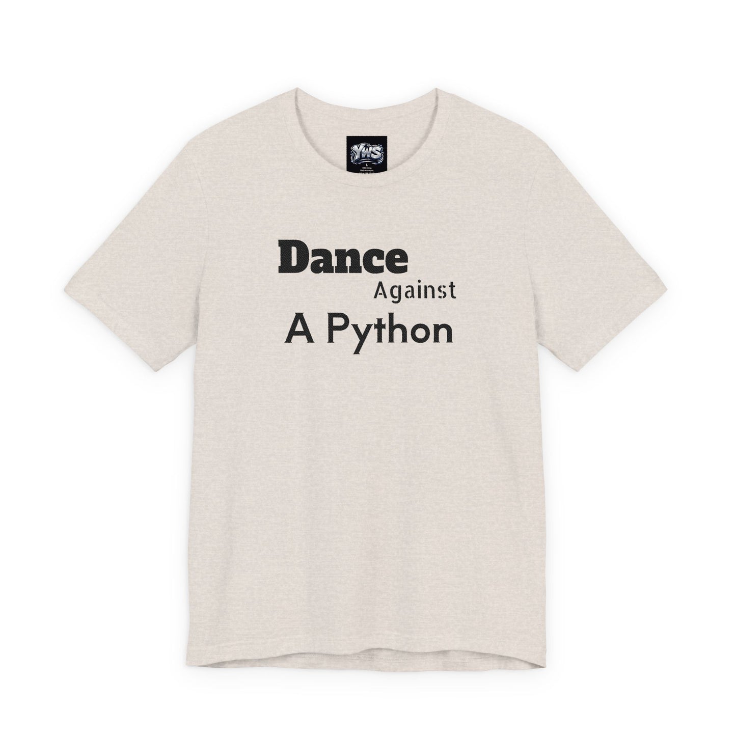 Dance Against A Python Tee