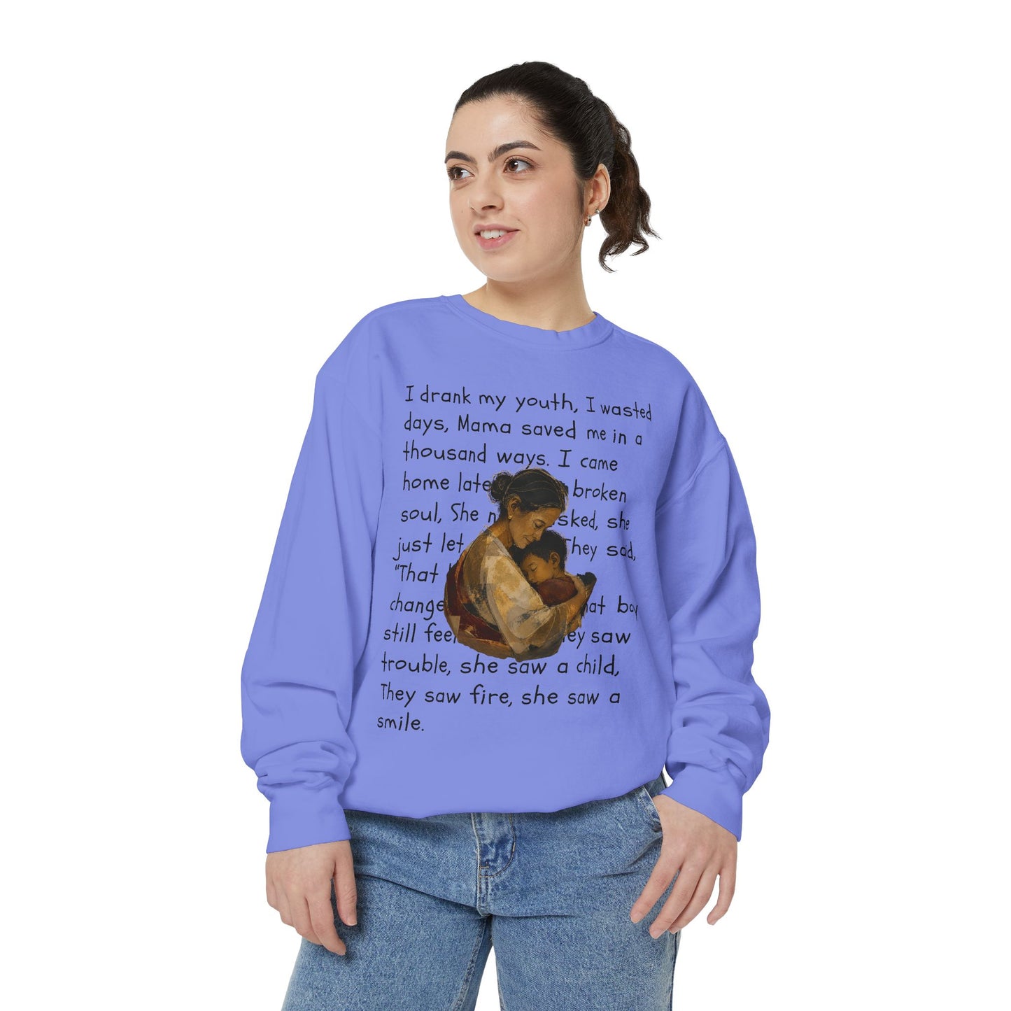 Sweatshirt — Mama Saved Me Graphic Sweatshirt with Mother & Child Lyrics