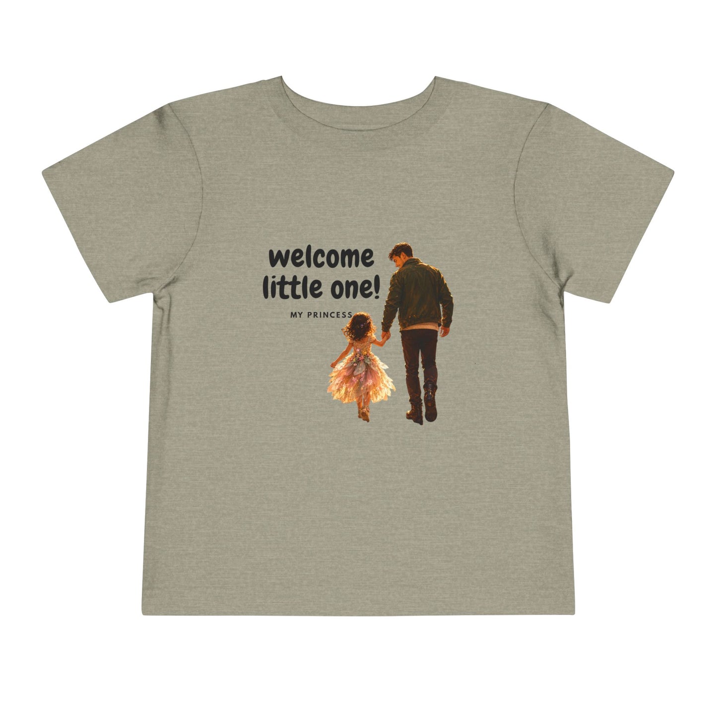 Toddler Tee — "Welcome Little One" Father & Daughter Walk Graphic