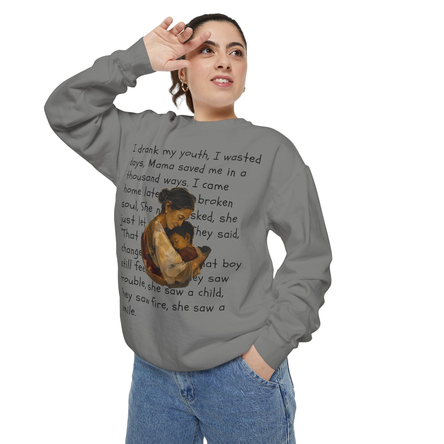 Sweatshirt — Mama Saved Me Graphic Sweatshirt with Mother & Child Lyrics