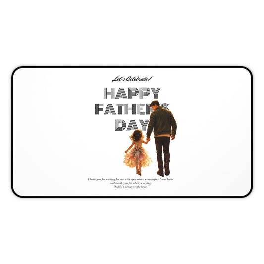 Father’s Day Desk Mat — "Happy Father’s Day" Desk Pad with Father & Daughter Design