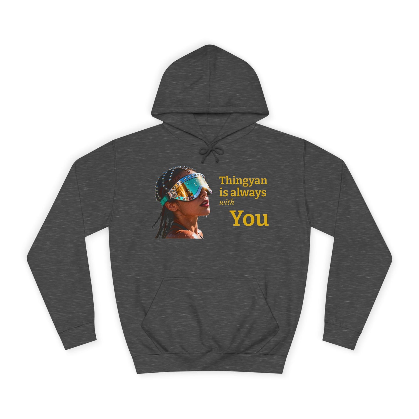 College Hoodie — "Thingyan Is Always with You" Burmese Festival Graphic