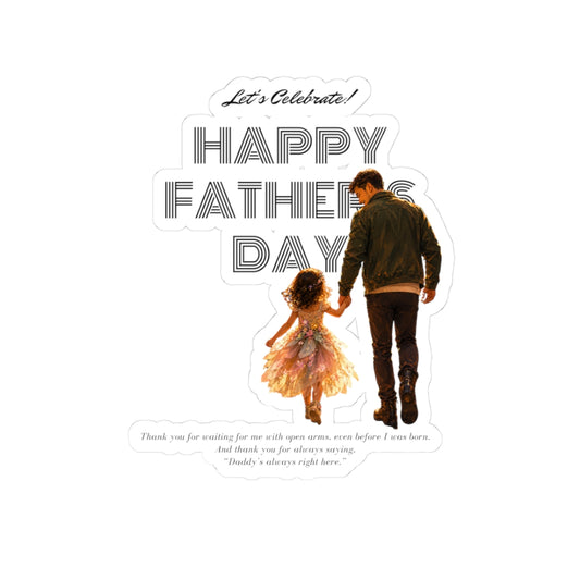 Happy Father’s Day Kiss-Cut Sticker — Dad & Daughter Keepsake