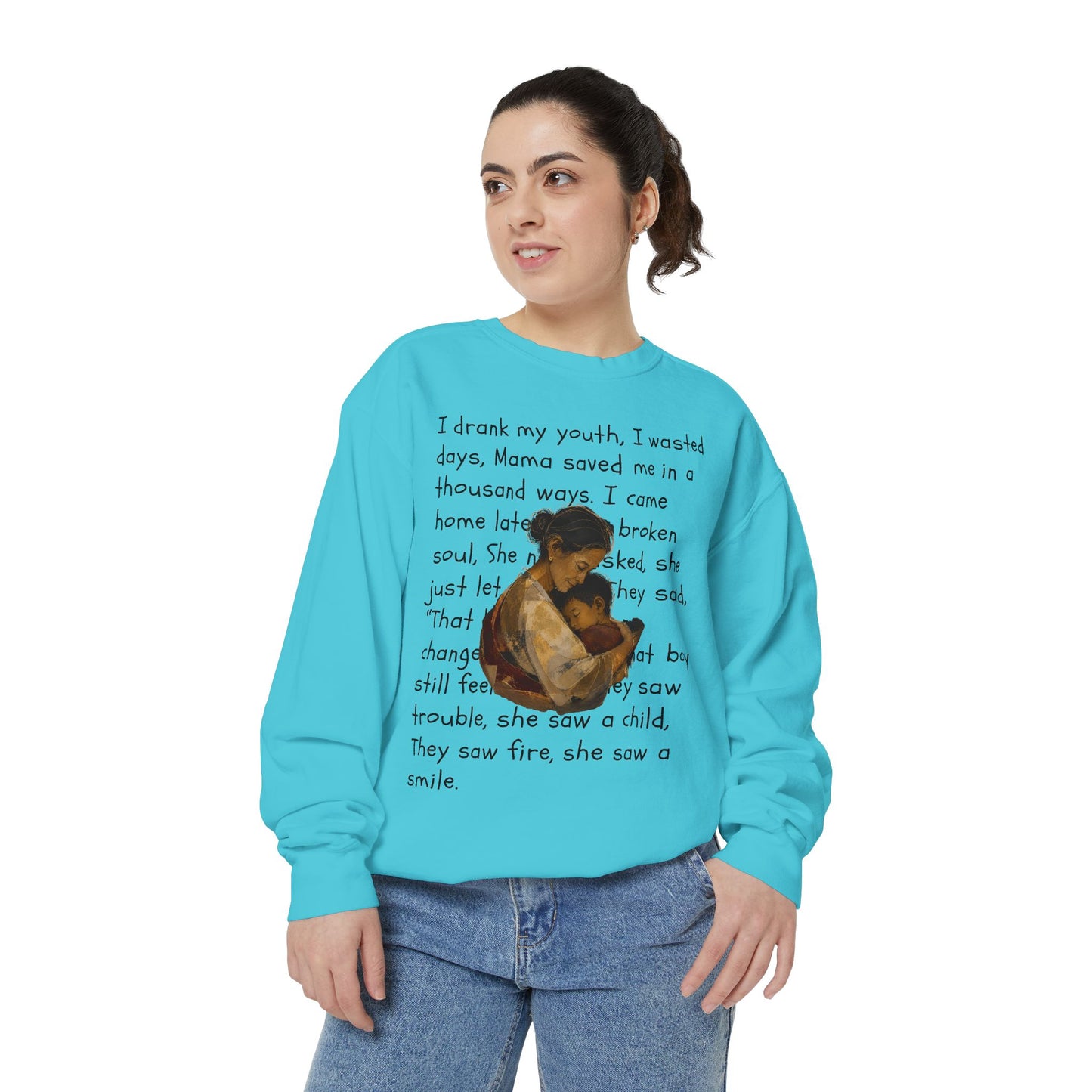 Sweatshirt — Mama Saved Me Graphic Sweatshirt with Mother & Child Lyrics