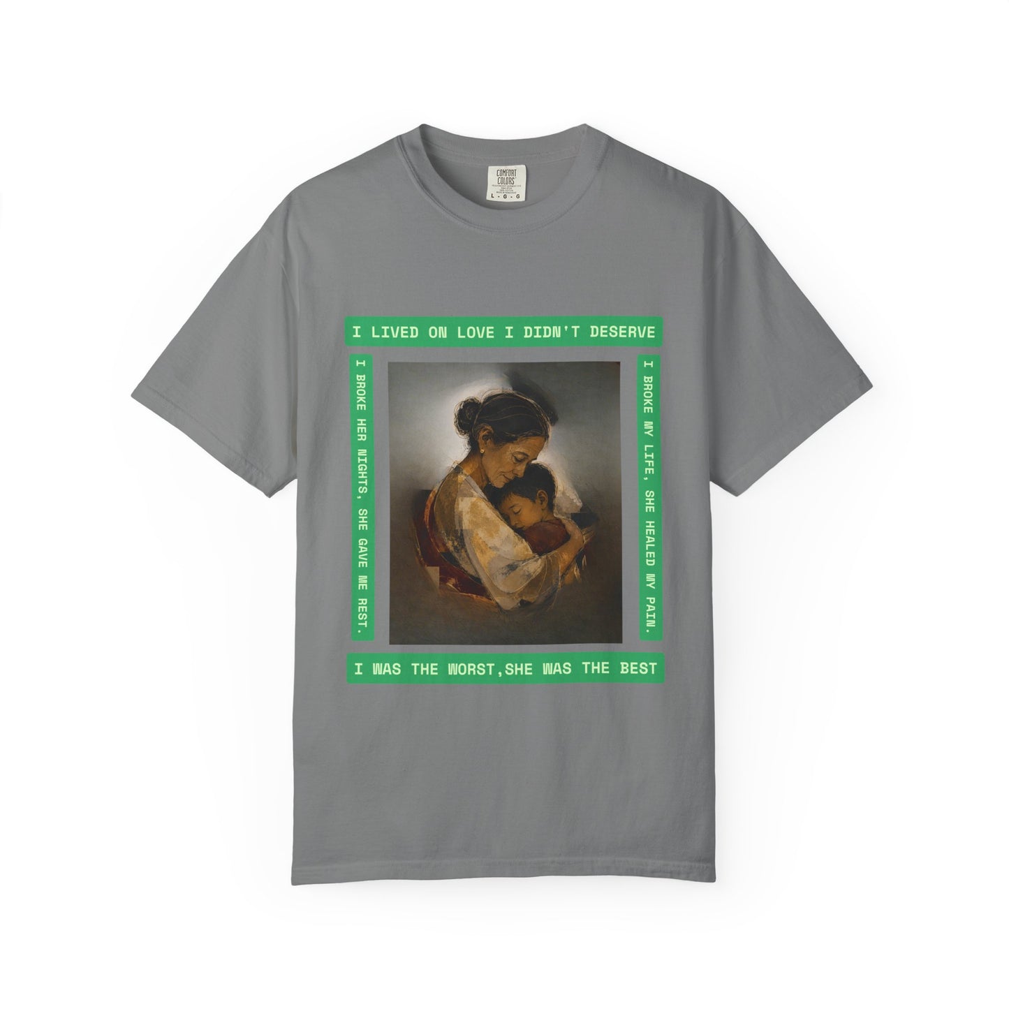 T-Shirt — 'I Lived on Love I Didn’t Deserve' Mother & Child Art Tee