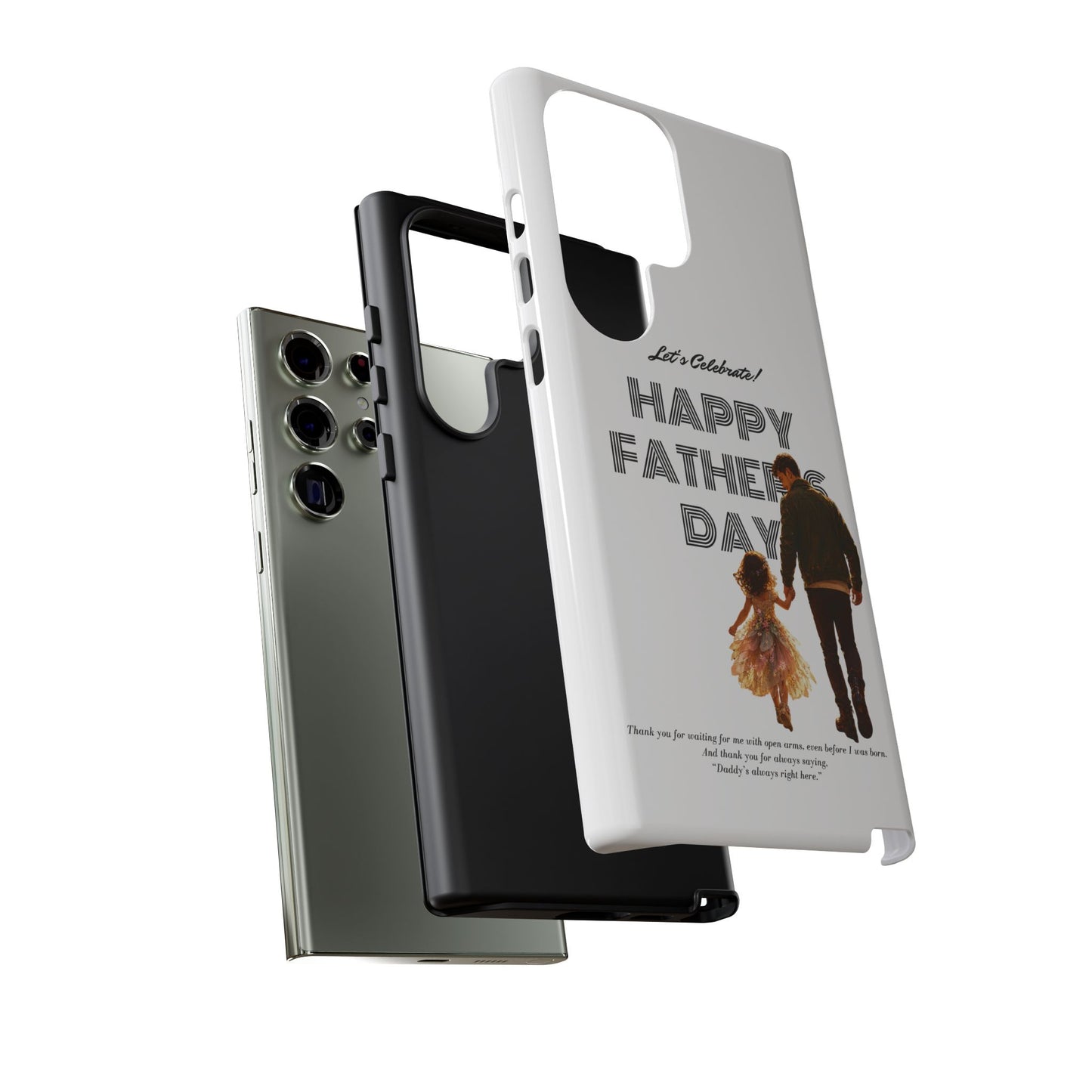 Father's Day Phone Case — "Let's Celebrate! Happy Father's Day" Dad & Daughter Design